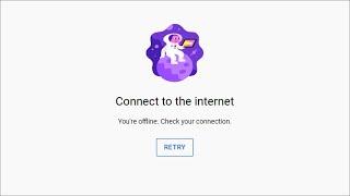 Youtube - Connect To The Internet - You're Offline - Check Your Connection - 2022