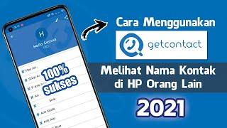 Cara Menggunakan Aplikasi GetContact Terbaru 2021