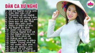 Về Xứ Nghệ Cùng Anh, Câu Đợi Câu Chờ - Những khúc Dân ca xứ Nghệ hay Mê Mẩn