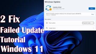 Failed Windows 11 Update Tutorial - 2 Fix