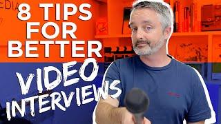 How to INTERVIEW People On Camera // 8 Expert Video Interview Tips