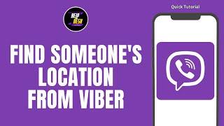 How To Find Someone's Location From Viber