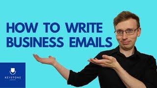 How to Write Business Emails in English