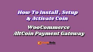 How to install and use - WooCommerce Altcoin Payment Gateway