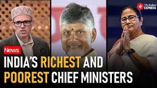 ‘Richest’ CM Chandrababu Naidu’s draws almost entirely on one asset, Mamata records sharpest decline