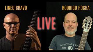 Live com Lineu Bravo e Rodrigo Rocha