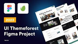 Themeforest Figma UI Design Making Part 01