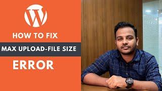 How to Increase Max File Upload Size in WordPress || WordPress Tutorial for Beginners