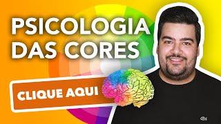 A PSICOLOGIA DAS CORES - Significado das Cores no Marketing