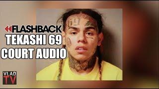 10 Minute Audio Released of Tekashi 6ix9ine Testifying in Court, Day 1 (Flashback)