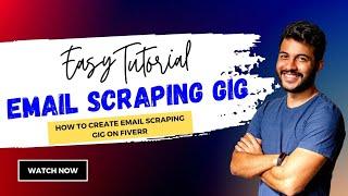 How To Create Email Scraping Gig On Fiverr || Create Email Scraping Gig Easy Method