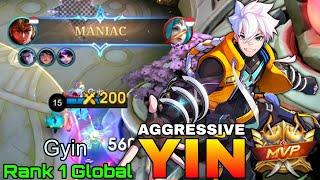 MANIAC Yin Aggressive Carry - Top 1 Global Yin by Gyin - Mobile Legends