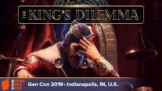 The King's Dilemma — game overview at Gen Con 2019