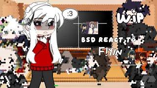 bsd react to f!y/n as an ex executive (pm) !! | LAZY.| rushed !! | play this in 2x | WIP.