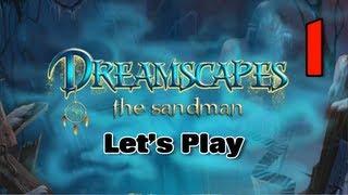 Dreamscapes: The Sandman [01] w/YourGibs - Chapter 1: Entering Laura's Dreams - START - Part 1