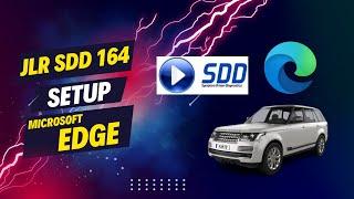 How to Config JLR SDD V164 Work on Edge Windows 10 11