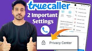 2 important truecaller settings | truecaller hidden features | truecaller app setting 