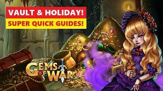 Gems of War Vault and Holiday Event Super Quick Guide!