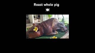 Roast whole pig(in bali trip)#travel#food#foodie#bbq#bali#daily#delicious#indonesia#recommended#real