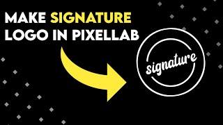 Signature Logo In Pixellab || Logo Design || Tech fon