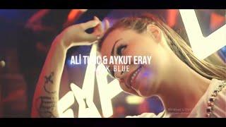 Ali Tunç & Aykut Eray - Dark Blue ( Club Mix ) 2022