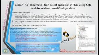 Lesson - 35 : Hibernate - Non-select operation in HQL using XML and Annotation based Configuration