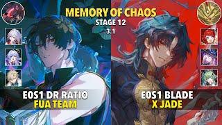 E0S1 Dr Ratio FUA & E0S1 Blade x Jade - Memory Of Chaos 12 - Honkai: Star Rail 3.1