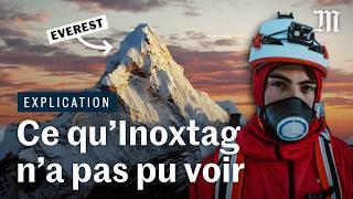 Ce qu’Inoxtag ne verra jamais en haut de l’Everest