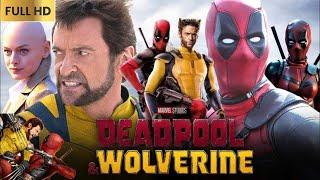 Deadpool and Wolverine Movie 2024 | Hugh Jackman | Ryan Reynolds | New Deadpool 3