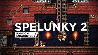 Spelunky 2 Isn't as Hard as You Think | Random Encounter