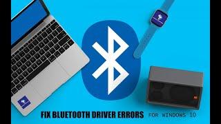 FIX BLUETOOTH DRIVER ERRORS FOR WINDOWS 10|| MACRO IT SOLUTIONS