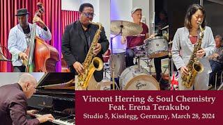 Vincent Herring & Soul Chemistry (Feat. Erena Terakubo) - You Got Soul