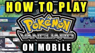 How to Play Pokémon Vanguard on Mobile (Android Joiplay Tutorial)