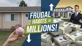 15 Frugal Habits That Helped Middle Class Earners Become Millionaires