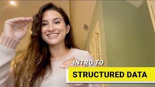 INTRODUCTION TO STRUCTURED DATA