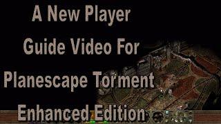 Planescape Torment Enhanced Edition New Player Guide