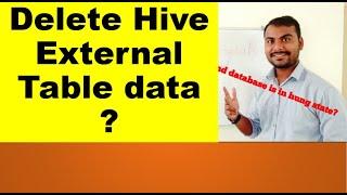 How to delete hive external table data | Hadoop Interview question