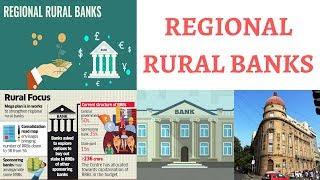 What are Regional Rural Banks ? - History, Composition, Functions & Challenges