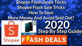 Shopee Flash Deals Tricks | Shopee Flash Sale Tricks|How  To Save More and Avoid Sold Out In Shopee?