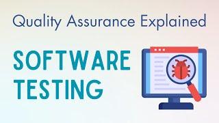 The Different Types of Software Testing and Their Uses