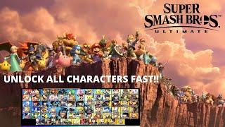 UNLOCK EVERY CHARACTER IN SMASH BROS ULTIMATE FAST!! - 2023