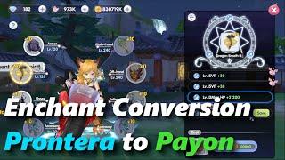 Prontera to Payon Enchant Conversion | rox | Ragnarok X: Next Generation