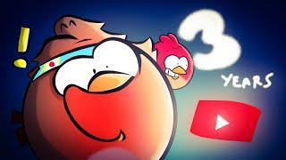 Arth Tutur 3 YEARS ON YOUTUBE (Angry Birds Animation)