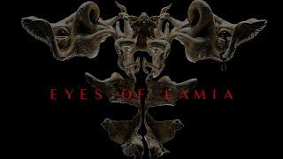 Eyes of Lamia. The story so far.