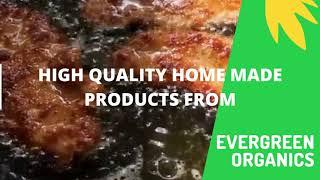 evergreen organics. home made foods pl