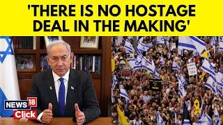 Israel Vs Hamas | Huge Tel Aviv Protesters Rally Demanding Hostage Deal | Netanyahu | N18G