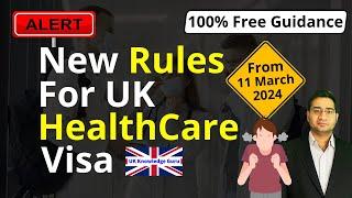 UK Health and Care Worker Visa Update | New Rules