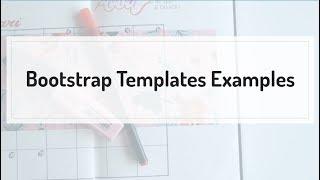 Bootstrap Templates Examples - Free HTML Website Templates