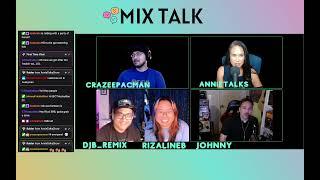 "LEARNING" - Episode 14 - it's MixTalkLive! // hosts: @AnnieTalksShow @DJB_remix @Johnnyfrickinrico