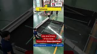 Fully Automatic CNC Glass Cuting Machine. #cncglassmachine  #glassmachinery @ECHOMachineGlass